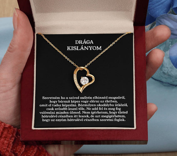 Drága Kislányom - Bármit képes vagy elérni ❤ - egyedinyaklanc.hu