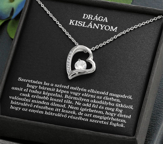 Drága Kislányom - Bármit képes vagy elérni ❤ - egyedinyaklanc.hu
