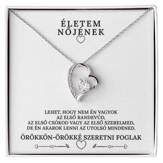 Életem Nőjének - Örökké szeretni foglak - egyedinyaklanc.hu