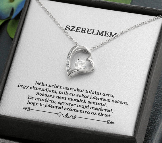 Szerelmem - Te Jelented számomra az Életet - Örök Szerelem Nyaklánc - egyedinyaklanc.hu