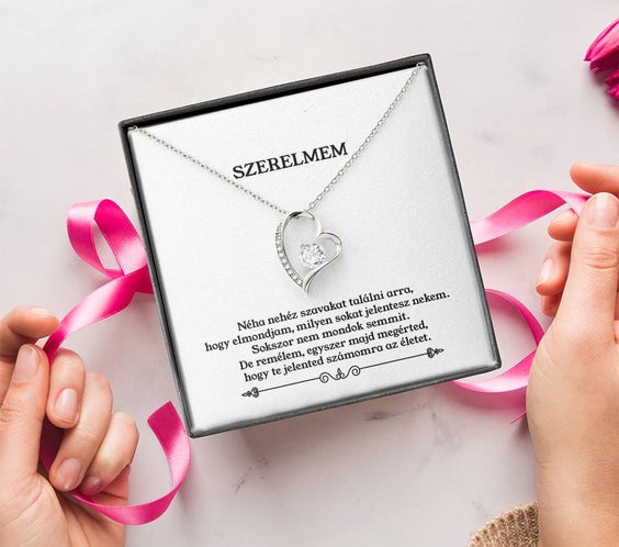 Szerelmem - Te Jelented számomra az Életet - Örök Szerelem Nyaklánc J0045 - egyedinyaklanc.hu
