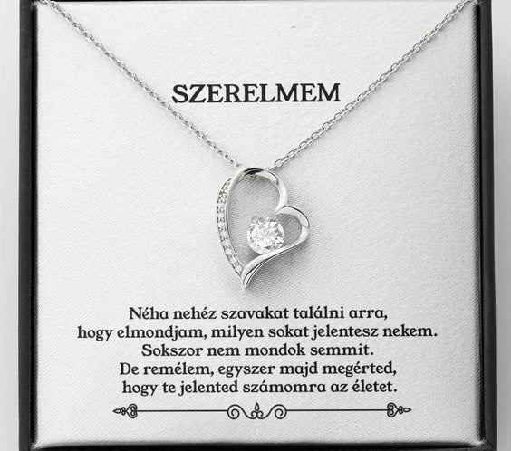 Szerelmem - Te Jelented számomra az Életet - Örök Szerelem Nyaklánc J0045 - egyedinyaklanc.hu